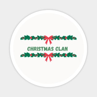 Matching Christmas Clan Magnet